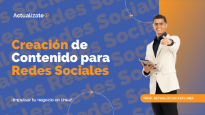 Curso: Creación de Contenido para Redes Sociales