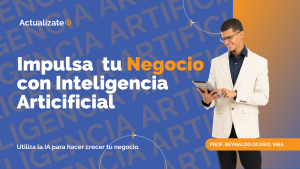 Curso: Impulsa tu Negocio con Inteligencia Artificial
