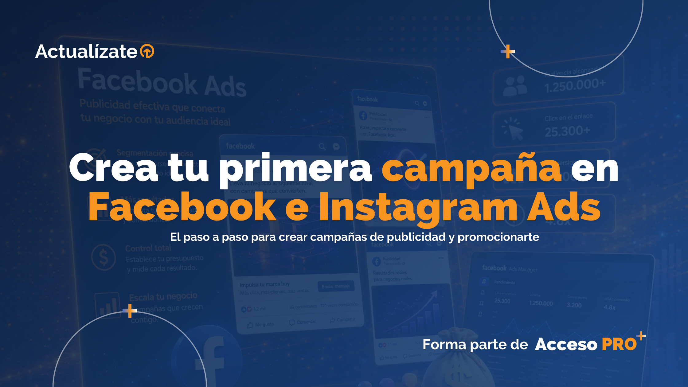 Crea tu primera campaña en Facebook e Instagram Ads