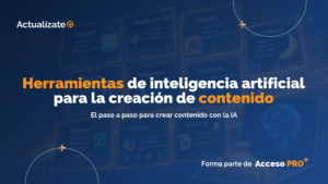 Herramientas de inteligencia artificial para la creación de contenido