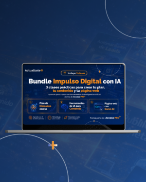 Bundle Impulso Digital con Inteligencia Artificial