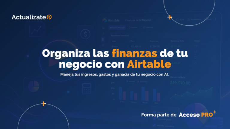 Organiza las finanzas de tu negocio con Airtable